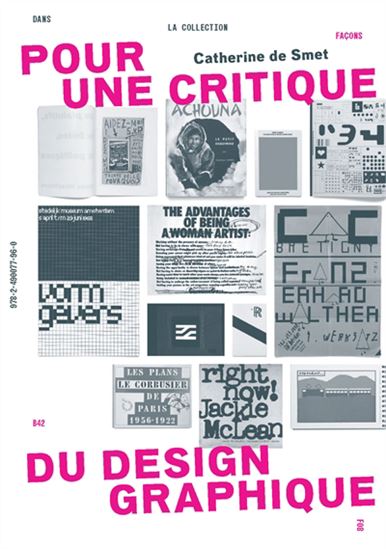Pour une critique du design graphique : dix-huit essais N. éd - CATHERINE DE SMET