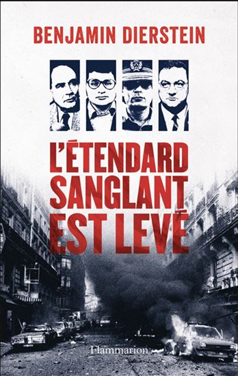 Bleus, blancs, rouges T.02 L&#39;étendard sanglant est levé - BENJAMIN DIERSTEIN