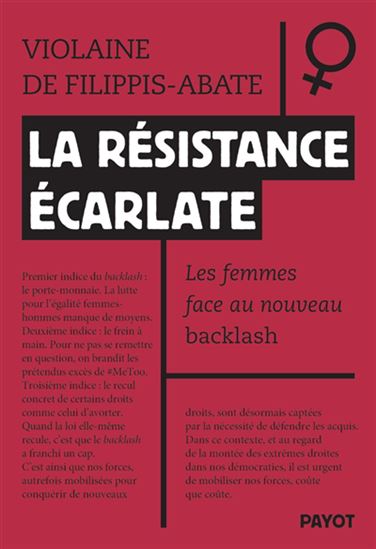 La Résistance écarlate : les femmes face au nouveau backlash - VIOLAINE DE FILIPPIS-ABATE