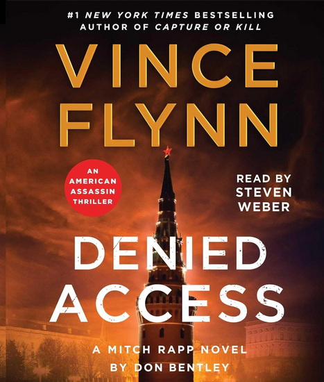 Denied Access (CD) - VINCE FLYNN - DON BENTLEY