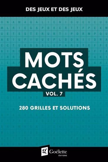 Mots cachés #07 : 280 grilles et solutions - COLLECTIF