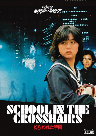 School in the Crosshairs - NOBUHIKO ÔBAYASHI