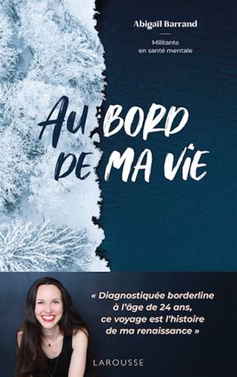 Au bord de ma vie - ABIGAIL BARRAND