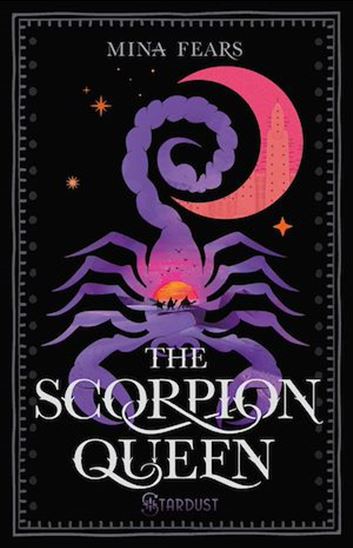 The Scorpion Queen - MINA FEARS