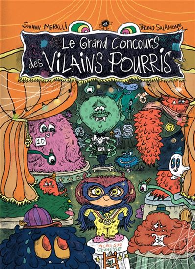 Le Grand concours des vilains pourris - SWANN MERALLI - BRUNO SALAMONE