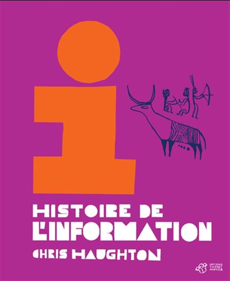 Histoire de l&#39;information - CHRIS HAUGHTON
