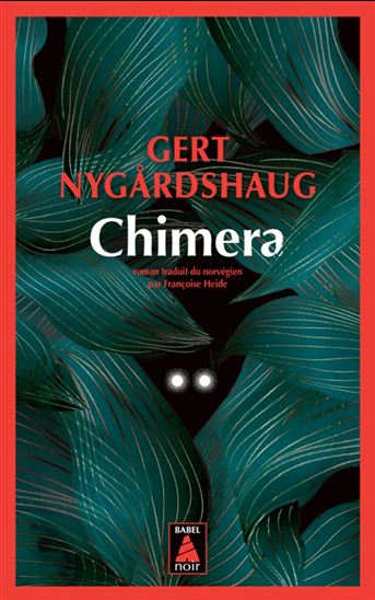 Chimera - GERT NYGARDSHAUG