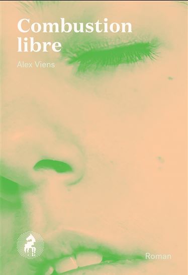 Combustion libre - ALEX VIENS