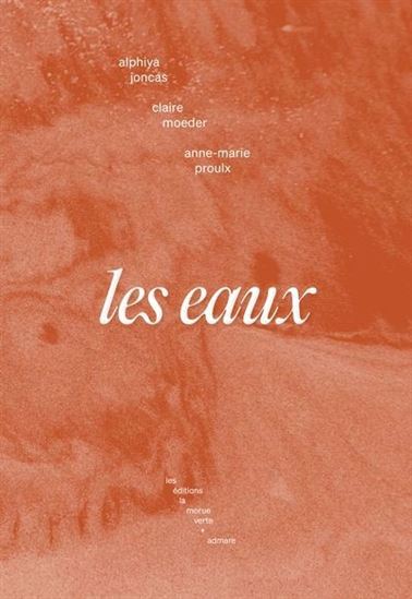 Les Eaux - ANNE-MARIE PROULX