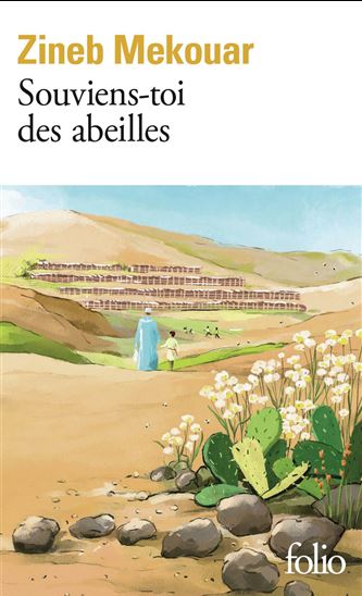 Souviens-toi des abeilles - ZINEB MEKOUAR