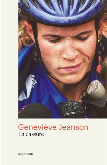 La Cassure - GENEVIEVE JEANSON