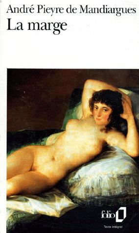 La Marge - ANDRE PIEYRE DE MANDIARGUES