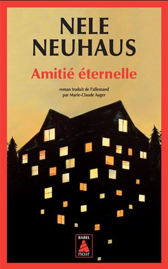 Amitié éternelle - NELE NEUHAUS
