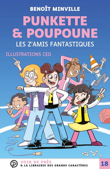 Punkette & Poupoune #04 Les z&#39;amis fantastiques - BENOÎT MINVILLE - CED