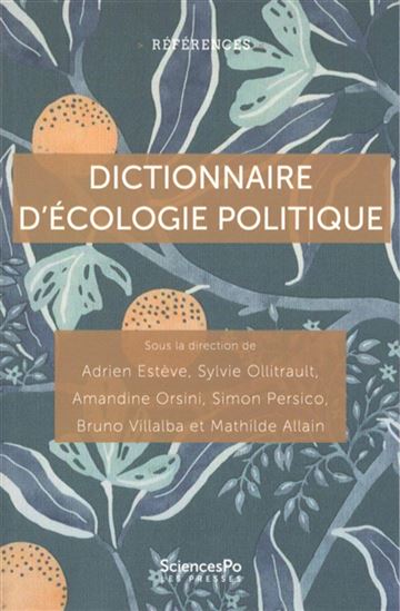Dictionnaire de l&#39;écologie politique - COLLECTIF
