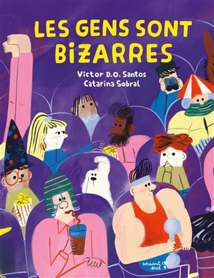 Les Gens sont bizarres - VICTOR D.O. SANTOS - CATARINA SOBRAL