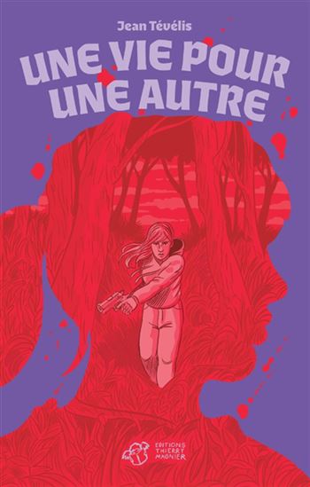 Une vie pour une autre - JEAN TÉVÉLIS