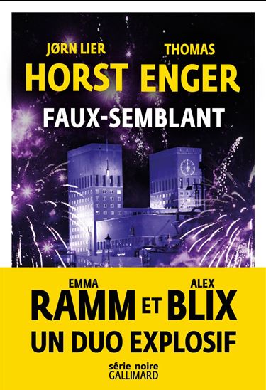 Faux-semblant - JORN LIER HORST - THOMAS ENGER