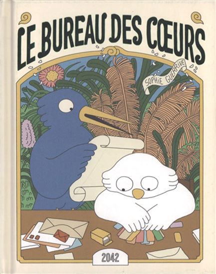 Le Bureau des coeurs - SOPHIE GUERRIVE