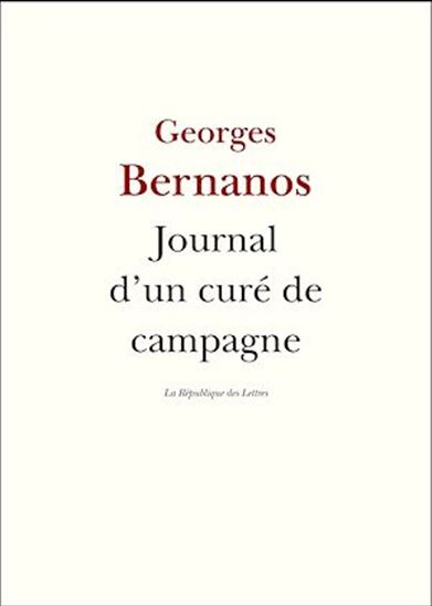 Journal d&#39;un curé de campagne - GEORGES BERNANOS