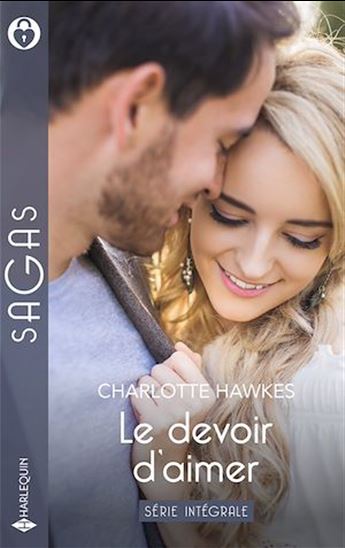 Le devoir d'aimer - Série Intégrale - CHARLOTTE HAWKES