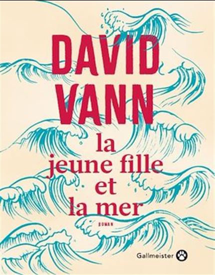 La jeune fille et la mer - DAVID VANN
