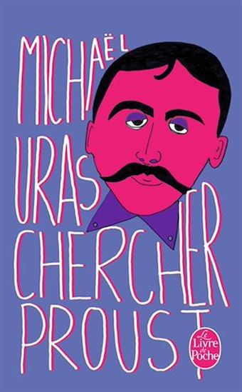 Chercher Proust - MICHAËL URAS