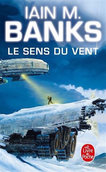 Le Sens du vent #07 - IAIN M BANKS