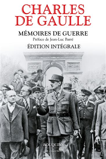 Mémoires de guerre Éd. intégrale - CHARLES DE GAULLE