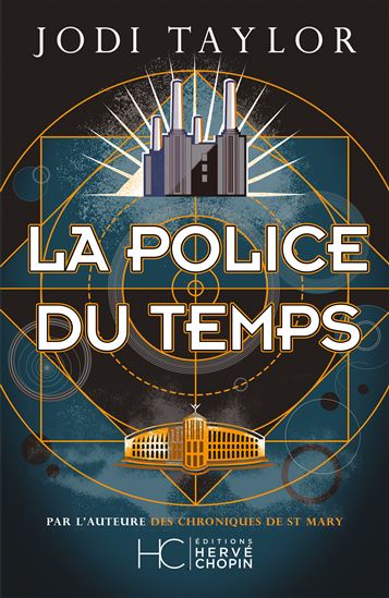 La police du temps #01 - JODI TAYLOR