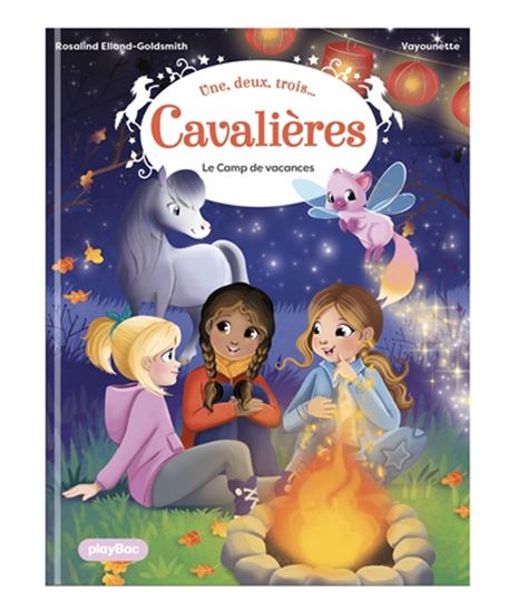 Le Camp de vacances #06 - ROSALIND ELLAND-GOLDSMITH - VAYOUNETTE