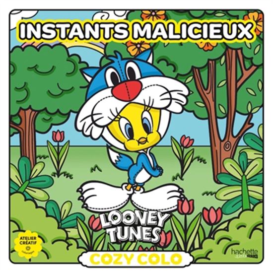 Cozy colo Looney Tunes : instants malicieux - SANDRINE FOURRIER