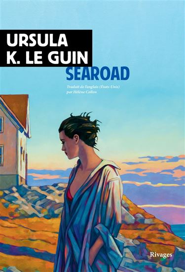 Searoad : chroniques de Klatsand - URSULA LE GUIN
