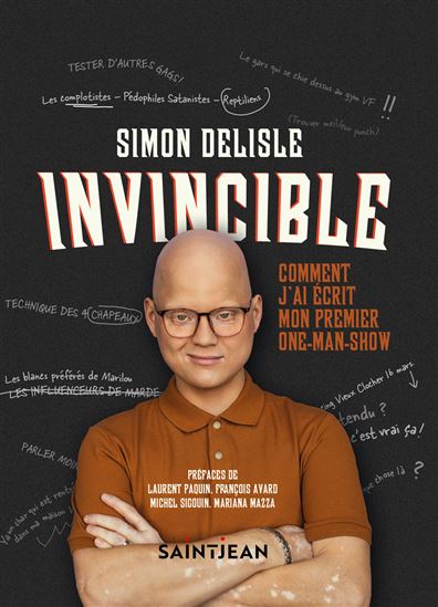 Invincible : comment j&#39;ai écrit mon premier one-man-show - SIMON DELISLE