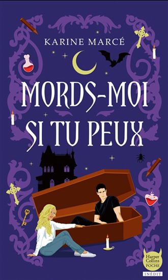 Mords-moi si tu peux - KARINE MARCÉ