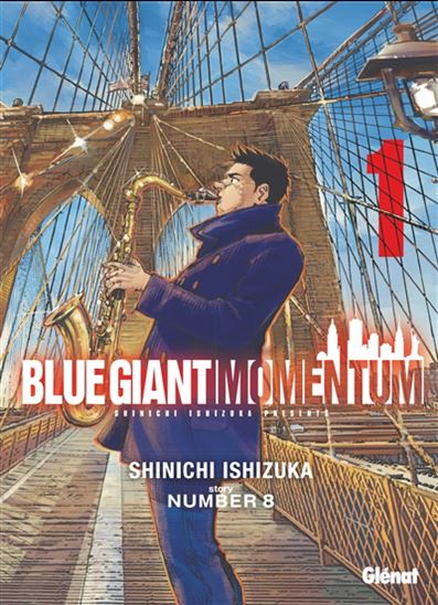 Blue giant momentum #01 - SHINICHI ISHIZUKA