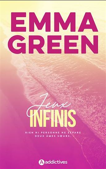 Jeux infinis N. éd. - EMMA GREEN