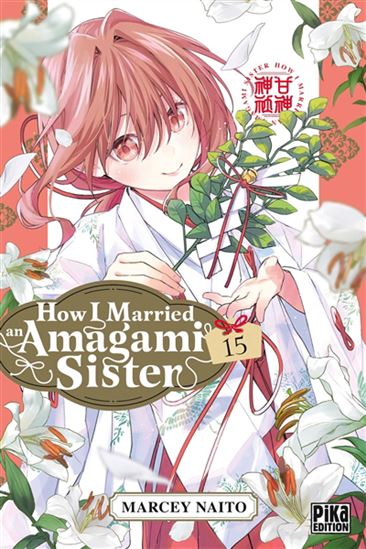 How I married an Amagami sister #15 - MARCEY NAITÔ