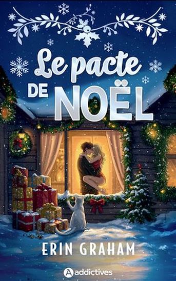 Le Pacte de Noël - ERIN GRAHAM