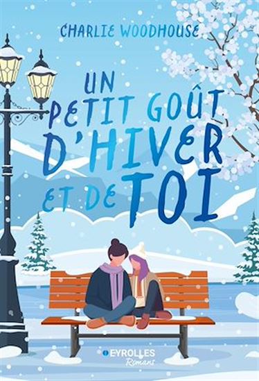 Un petit goût d'hiver et de toi - CHARLIE WOODHOUSE
