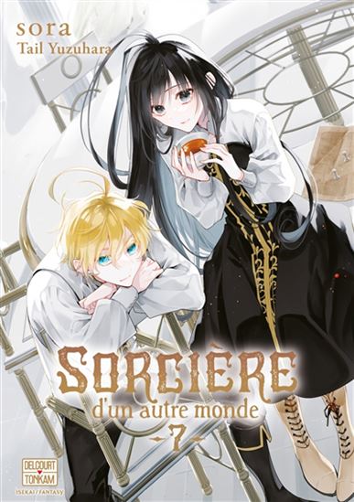 Sorcière d'un autre monde #07 - TAIL YUZUHARA - SORA