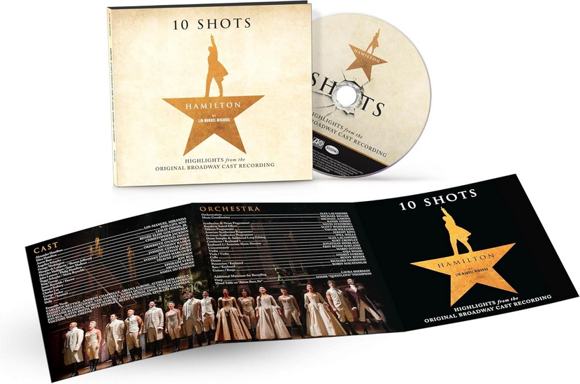 Hamilton: 10 Shots (Highlights From The Original Broadway Cast Recording) - VAR.-COMÉDIE MUSICALE