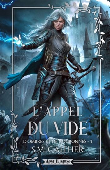L&#39;Appel du vide #03 (relié) - S M GAITHER