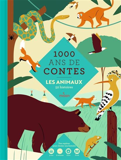 1.000 ans de contes : les animaux - Collectif