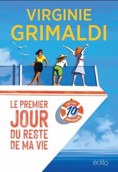 Le Premier jour du reste de ma vie N. éd. - VIRGINIE GRIMALDI