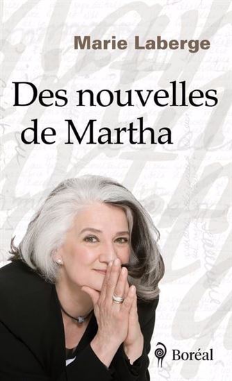Des nouvelles de Martha - MARIE LABERGE