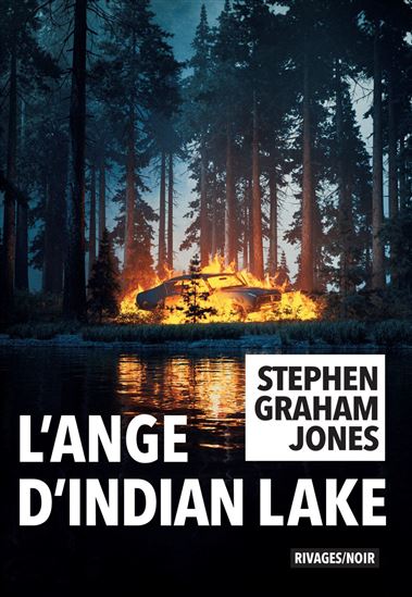 L&#39;Ange d&#39;Indian Lake N. éd. - STEPHEN GRAHAM JONES