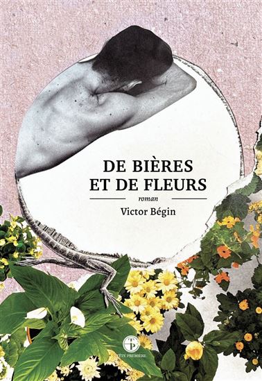 De DE BIÈRES ET DE FLEURS - VICTOR BÉGIN