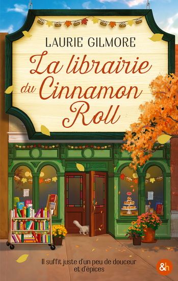 La Librairie du Cinnamon Roll - LAURIE GILMORE