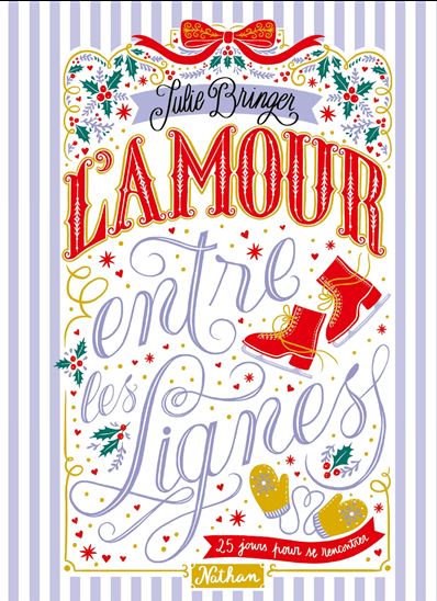L&#39;Amour entre les lignes : 25 jours pour se rencontrer - JULIE BRINGER